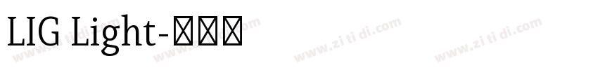 LIG Light字体转换